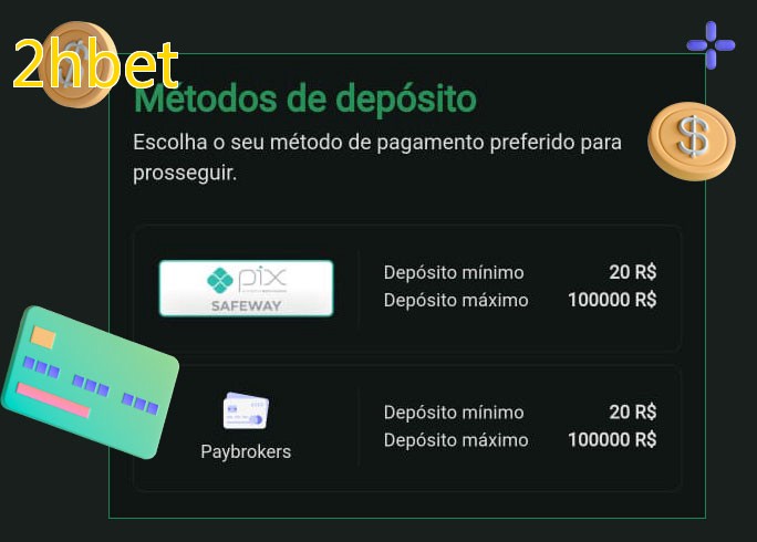 O cassino 2hbetbet oferece uma grande variedade de métodos de pagamento